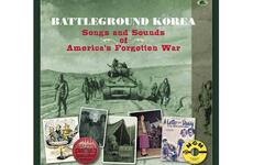 The cover of “Battleground Korea: Songs and Sounds of America’s Forgotten War” by Hugo Keesing with Bill Geerhart.