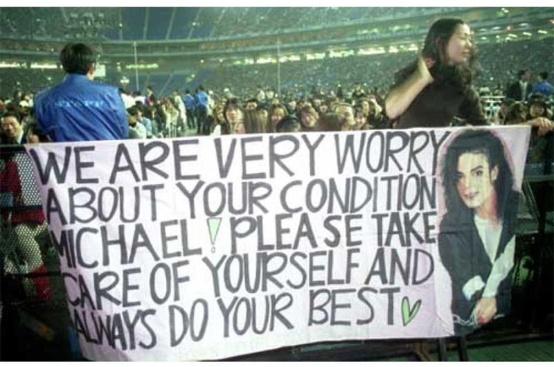 Concerned fans have a message for Michael Jackson as he kicks off the Japan portion of the HIstory tour at the Tokyo Dome.